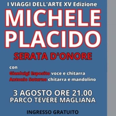 Previews: MICHELE PLACIDO IN SERATA D'ONORE al PARCO TEVERE MAGLIANA