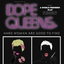 TomorrowLand Productions & Pop Up Theater Present DOPE QUEENS