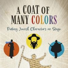 Roy Schreiber Releases New Book - A COAT OF MANY COLORS: PUTTING JEWISH CHARACTERS…