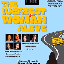 THE LUCKIEST WOMAN ALIVE to Make World Premiere at Hermosa Beach
