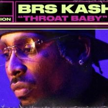 BRS Kash Releases Live Performances of 'Throat Baby' & 'Thug Cry'