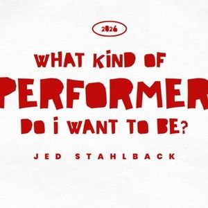 Student Blog: What Kind of Performer Do I Want to Be?