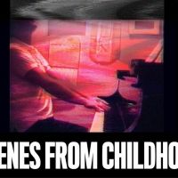 SCENES FROM CHILDHOOD By Ari Brand to Open at the Theater at the 14th Street Y