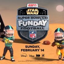 STAR WARS FUNDAY FOOTBALL to Present Animated Super Bowl LXI