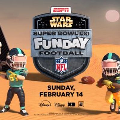 STAR WARS FUNDAY FOOTBALL to Present Animated Super Bowl LXI