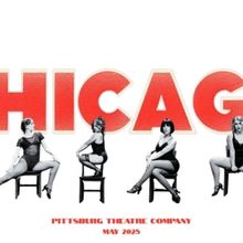 CHICAGO to Play at Pittsburg Theatre Company