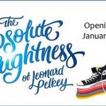 Cinnabar Theater To Present Bay Area Premiere Of ABSOLUTE BRIGHTNESS OF LEONARD PELKE