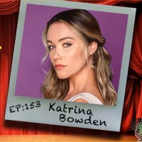 Listen: Katrina Bowden Chats on The Theatre Podcast With Alan Seales