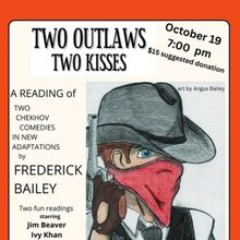 TWO OUTLAWS TWO KISSES Comes to Theatre 40