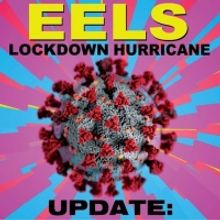 EELS Postpone 2022 Lockdown Hurricane Tour