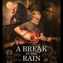 A BREAK IN THE RAIN Film Adds New Festival Screenings