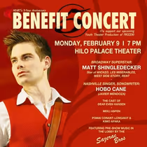 Matt Shingledecker to Star in HEART's 5th Anniversary Benefit Concert in Hilo