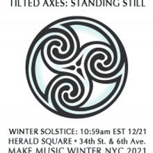 Tilted Axes Performs In Herald Square For The Winter Solstice