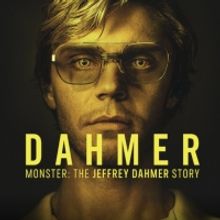 DAHMER by Ryan Murphy Enters Netflix Most Popular TV Top 10
