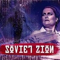 SOVIET ZION Original Concept Album Released