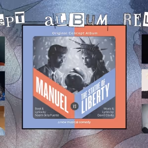 MANUEL VS THE STATUE OF LIBERTY to Release Musical Concept Album in January