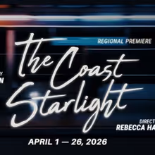 San Jose Stage Company Will Open THE COAST STARLIGHT in Two Weeks