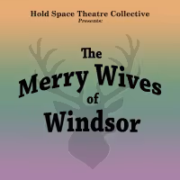 HSTC Visualizes William Shakespeare's THE MERRY WIVES OF WINDSOR