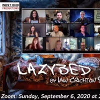 West End Productions Presents LAZYBED on Zoom