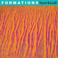 Hawktail Announces Sophomore Album FORMATIONS