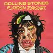 The Rolling Stones Set New Album Foreign Tongues Photo