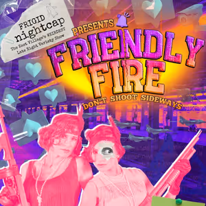 Saturnalia, Ashe Grey, Pelayo AF To Appear In FRIGID NIGHTCAP: FRIENDLY FIRE at…
