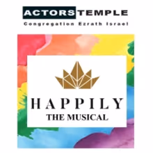HAPPILY THE MUSICAL Returns Off Broadway For A Limited Engagement This Month