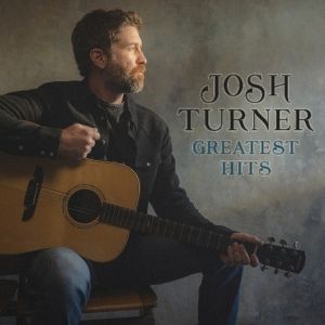 Josh Turner To Release 'Greatest Hits' Album