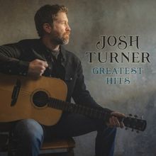 Josh Turner To Release 'Greatest Hits' Album