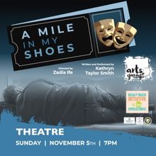 Arts Garage in Delray Beach to Launch New Theatre Season with A MILE IN MY SHOES, Nov