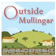 Eastbound Theatre to Present Shanley's OUTSIDE MULLINGAR This Fall