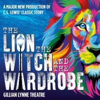 Show of the Month: Save up to 46% on THE LION, THE WITCH AND THE WARDROBE at Gillian…