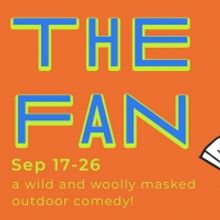 The Cherry Arts Presents THE FAN by Carlo Goldoni