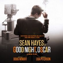 GOOD NIGHT, OSCAR Starring Sean Hayes Begins Previews On Broadway Tomorrow