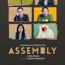 Donmar Warehouse To Reimagine The Postponed Local Production ASSEMBLY as a Digital Pe