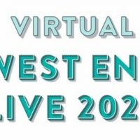 VIRTUAL WEST END LIVE Announces Schedule of Events For Upcoming Livestreams