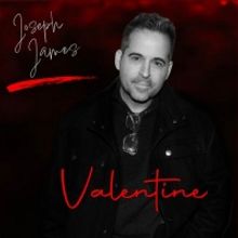 Joseph James Releases Debut Single 'Valentine'