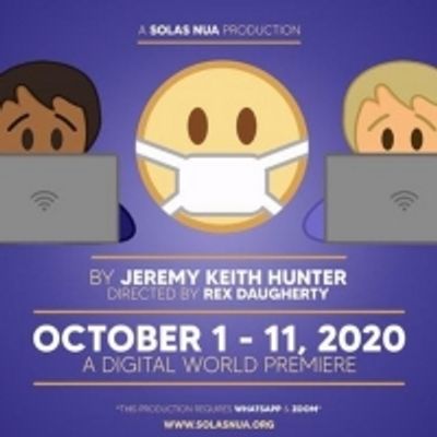 BWW Feature: DIGITAL WORLD PREMIERE at Solas Nua