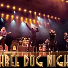 Orpheum Theatre Reschedules THREE DOG NIGHT Concert For 2021