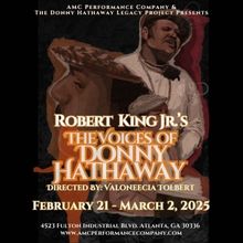 Atlanta's AMC Performance  Company Will Host THE VOICES OF DONNY HATHAWAY