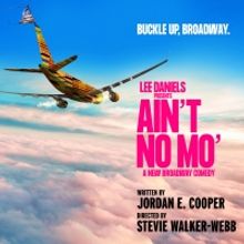 AIN'T NO MO to Offer $20 Tickets in Person Tomorrow