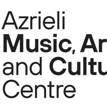 The Azrieli Music, Arts, and Culture Centre Opens Call For Scores and Proposals For T