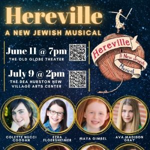 HEREVILLE, A New Jewish Musical - Takes The Stage At The Old Globe Theatre This…