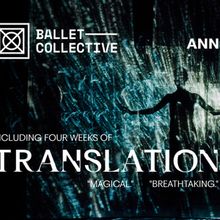 BalletCollective Unveils 15th Anniversary Season, Including TRANSLATION Revival