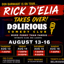 Rick D'Elia to Headline Delirious Comedy Club in Las Vegas in August