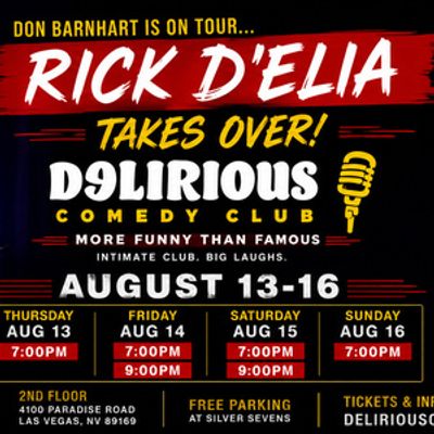 Rick D'Elia to Headline Delirious Comedy Club in Las Vegas in August