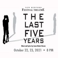 New Bedford Festival Theatre to Kick Off 32nd Season With THE LAST FIVE YEARS
