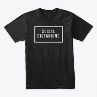 Thrapp Theatrics Has Created 'Social Distancing' Shirts to Raise Money For The…
