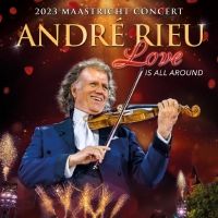 André Rieu 2023 Maastricht Concert 'Love Is All Around' Comes to Cinemas in August