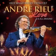 André Rieu 2023 Maastricht Concert 'Love Is All Around' Comes to Cinemas in August